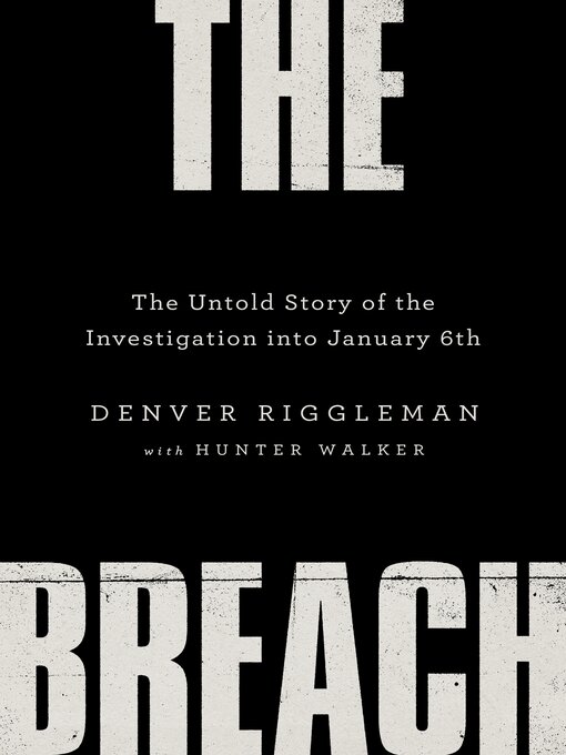 Title details for The Breach by Denver Riggleman - Wait list